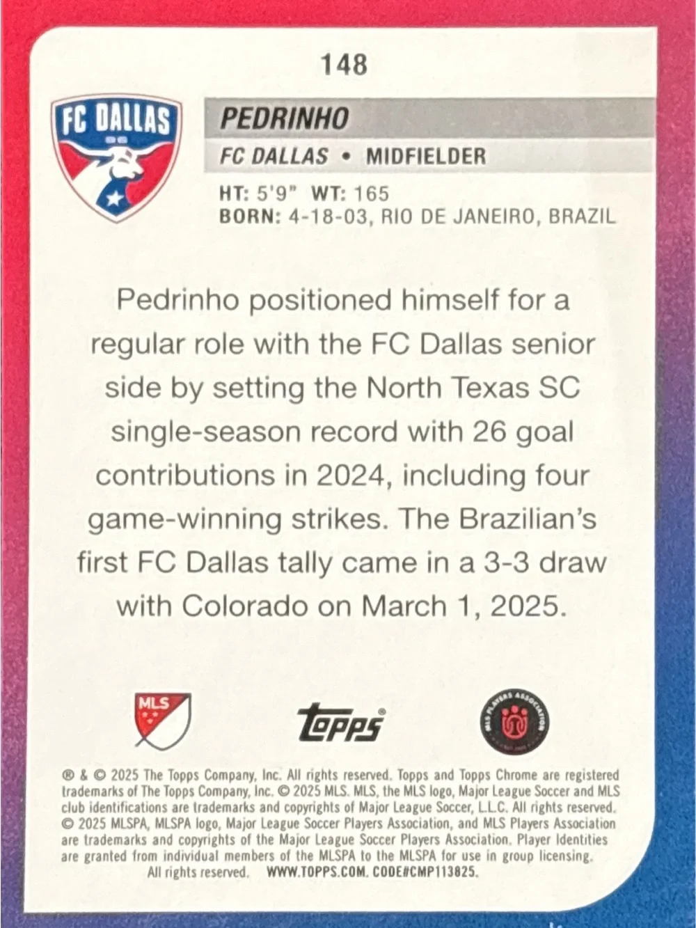 Topps FC Dallas Pedrinho Rookie Soccer Trading Card